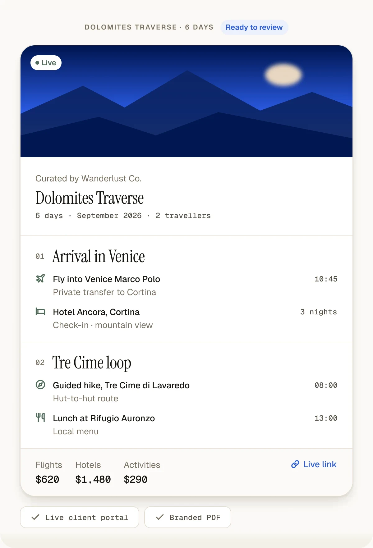 Dolomites Traverse itinerary ready to review, with live client portal and branded PDF outputs